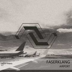 Faserklang - Arrival