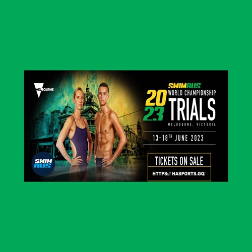 Stream `LIVEStream!!` 2023 Australian Swimming Trials (`Live`) by