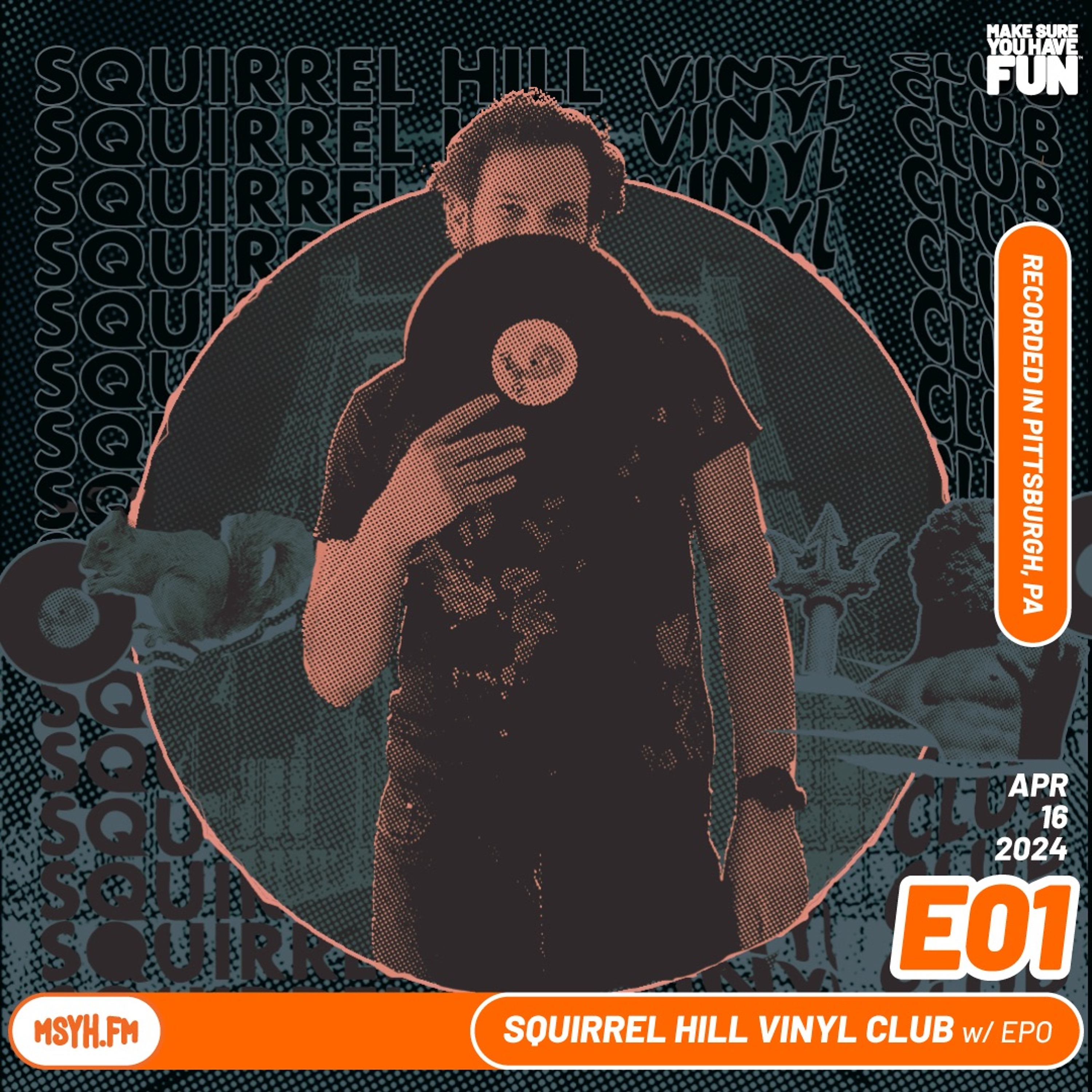 Squirrel Hill Vinyl Club | Episode 1 with EPO episode artwork