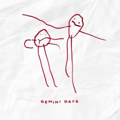 Gemini Days
