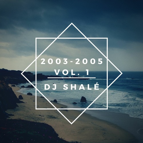 2003 - 2005 Throwbacks Vol. 1 - DJ Shalé
