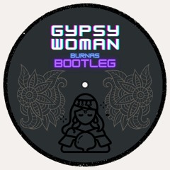 Crystal Waters - Gypsy Woman Burnas Bootleg (FREE DOWNLOAD)
