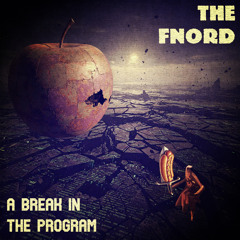 A Break in the Program