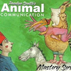 [Access] PDF EBOOK EPUB KINDLE Animal Communication Mastery Series by  Penelope Smith