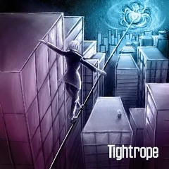 Tightrope