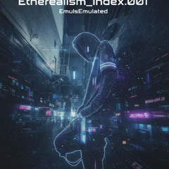 Etherealism_Index.001