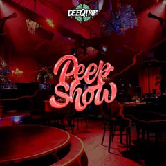 DEEQTRIP - Peep Show