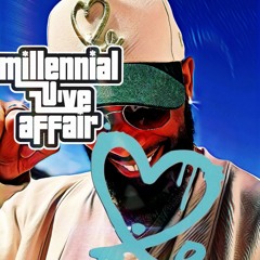 mIllEnnial Love Affair w/ 1LoveIE