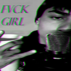 Fvck Girl