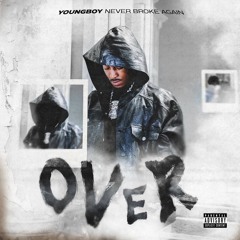 NBA YoungBoy - Over