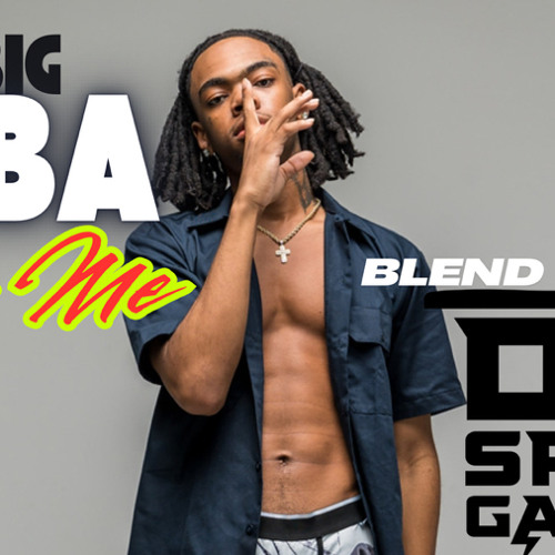 Stream BIG YBA - SEX ME by DJ SPIN GAWD | Listen online for free
