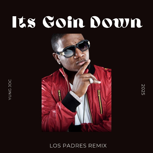 Yung Joc - Its Goin Down (Los Padres Remix) FILTERED FOR COPYYRIGHT -DL FOR CLEAN