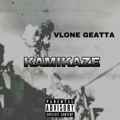 Vlone Geatta - KAMIKAZE (prod. By MADXDAMN)