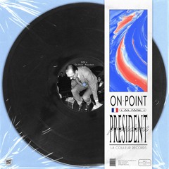 ON POINT - President