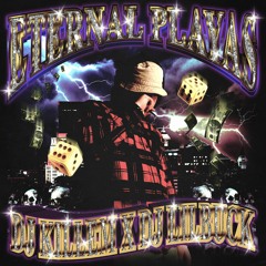 Eternal Playaz [Full MixTape]