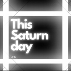 Saturnday