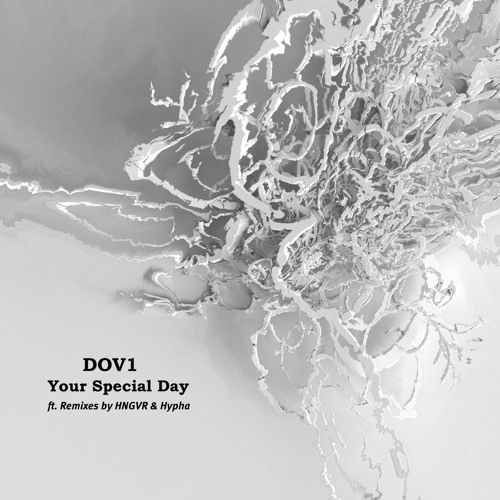 Dov1 - Your Special Day (Hypha Remix)
