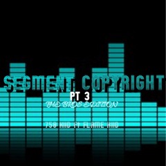 SEGMENT COPYRIGHT PT3