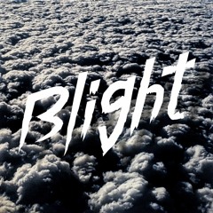 Blight: House Mix 11