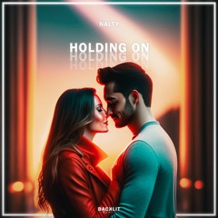 Nalty - Holding On (Extended Mix)
