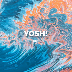 Yosh! (feat. 22panic)