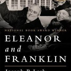 [Read] Online Eleanor and Franklin BY : Joseph P. Lash