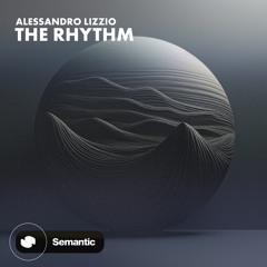 Alessandro Lizzio - The Rhythm