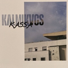 KALMIKVCS - @Kassa, Budapest (15.08.25)