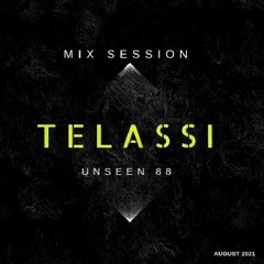 UNSEEN 88 MIX SESSION