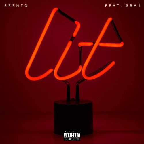 LIT (FEAT. BRENZO)