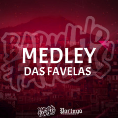 MEDLEY DAS FAVELA