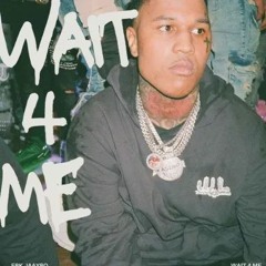 EBK Jaaybo - Wait 4 Me (Full Unreleased Audio) (Bladed)