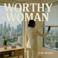 Worthy woman
