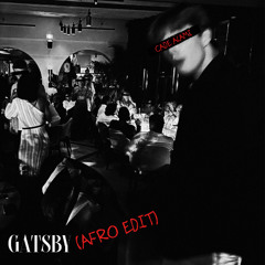 CADE ALAMI - GATSBY (AFRO EDIT) [UNRELEASED]