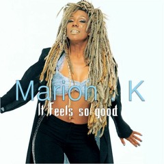 Marion K - It Feels So Good (Life & Live Project Deejay Remix)