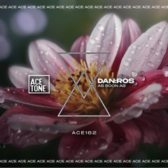 DANROS - As Soon As (Club Mix) [Acetone]