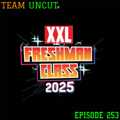 Team Uncut EP 253: Bot Nation!!!