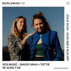 SOS Music (Maddy Maia + Tottie) w/ Aura T-09