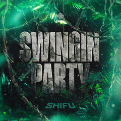 Shifu - Swingin Party