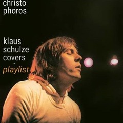 KLAUS SCHULZE COVERS - PLAYLIST