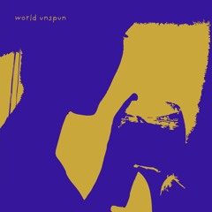 World Unspun