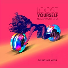 Loose Yourself (feat. Antony Tapia)