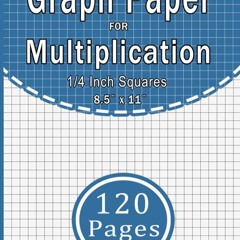 ⚡Audiobook🔥 Graph Paper For Multiplication 8.5' ? 11': Large Grid Paper With 1/4