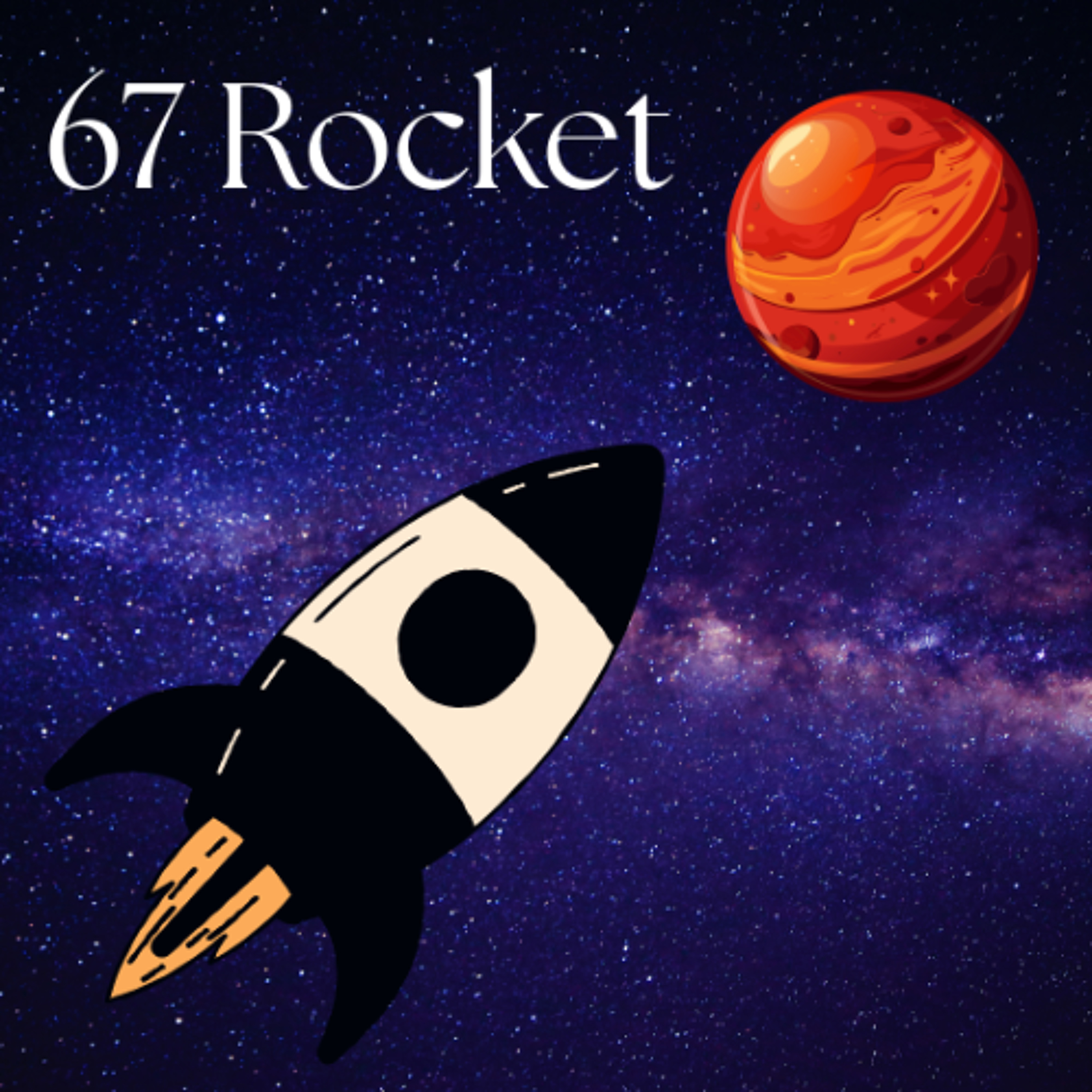 67 Rocket - Louie, Rocky, Jordan, Christos and Havish - St Michael's College