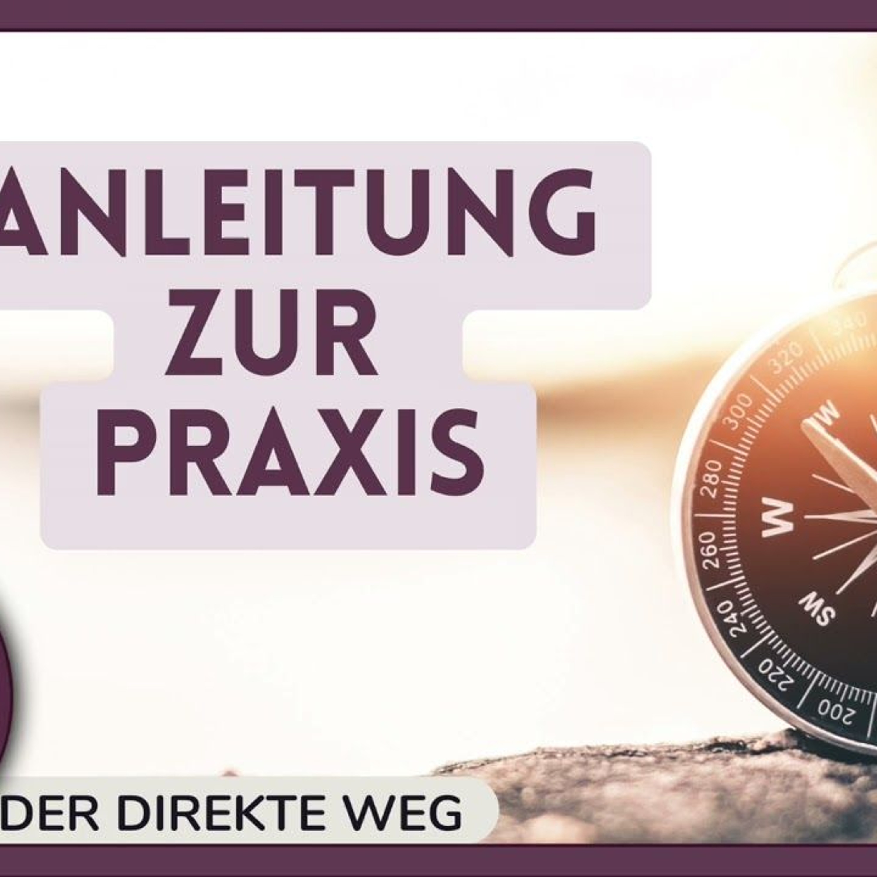 Gottfried Sumser - DER DIREKTE WEG - Ein Kurs in Wundern