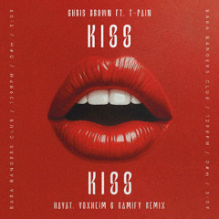 Kiss Kiss (HayaT, Voxheim & RAMIFY Remix)