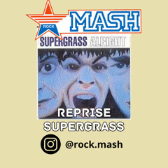 Supergrass Alright  by RockMash
