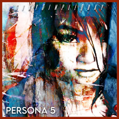 Persona 5 [MV IN DESCRIPTION]