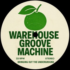 Warehouse Groove Machine (Original Mix) {FREE DL}