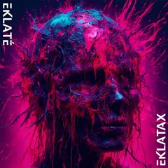 EKLATÉ - EKLATAX